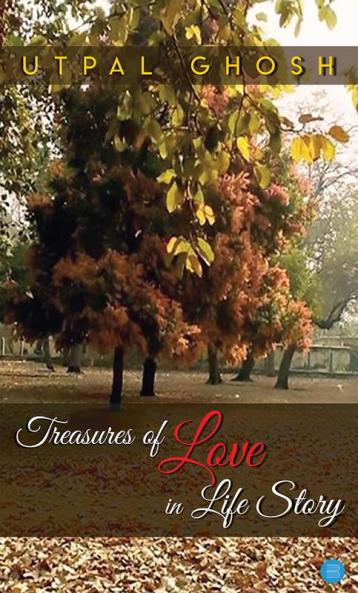 Treasures of Love in Life