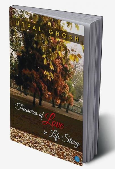 Treasures of Love in Life