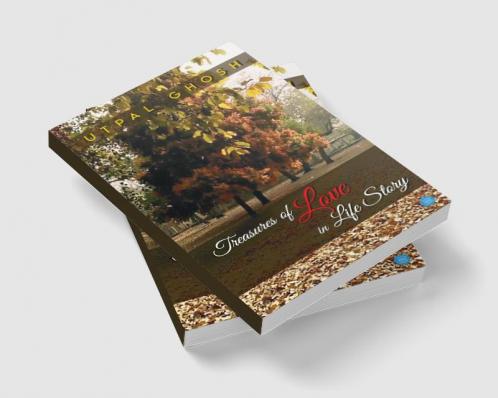 Treasures of Love in Life