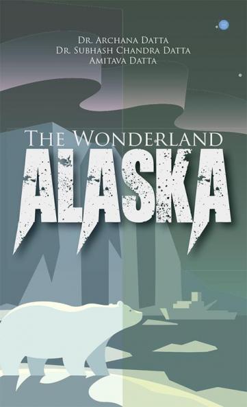 The Wonderland – Alaska