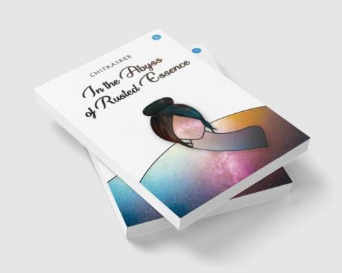 IN THE ABYSS OF RUSTED ESSENCE