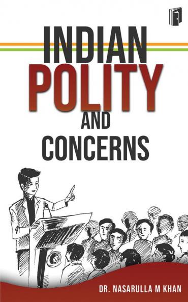 INDIAN POLITY AND CONCERNS