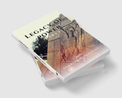 Legacy of Power Part I