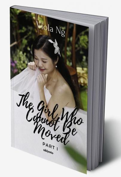 The Girl Who Cannot be Moved