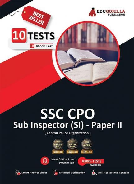 SSC CPO (SI) Paper II (Recruitment of Sub-Inspector) Exam 2023 (English Edition) - 10 Full Length Mock Tests (2000 Solved Questions) with Free Access to Online Tests