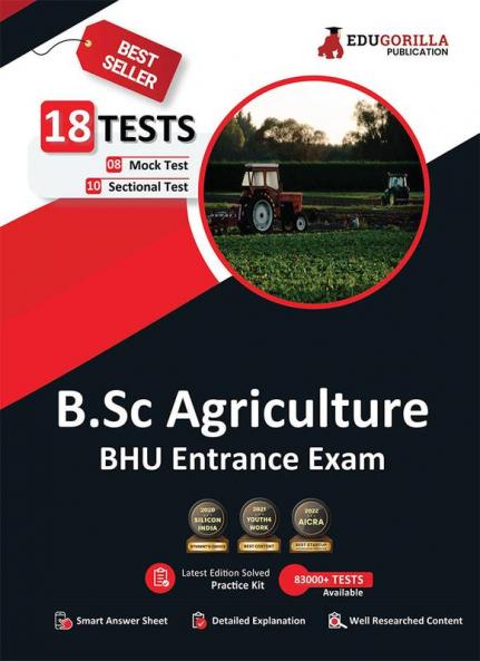 EduGorilla B.Sc Agriculture Entrance Exam 2023 (BHU) - 8 Mock Tests and 10 Sectional Tests (1900 Solved Objective Questions) with Free Access to Online Tests