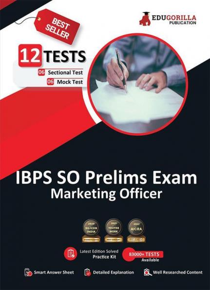 IBPS SO Marketing Officer (Scale I) Prelims Exam 2023 (English Edition) - 6 Mock Tests and 6 Sectional Tests (1200 Solved Questions) with Free Access To Online Tests