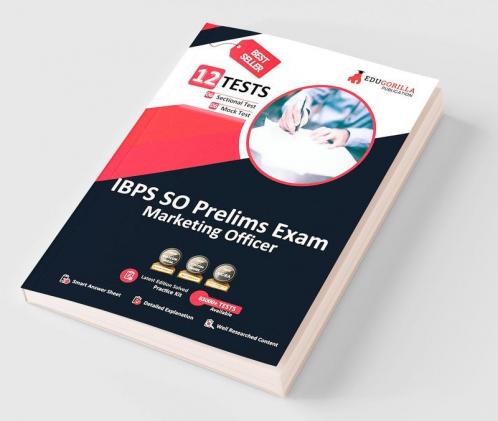 IBPS SO Marketing Officer (Scale I) Prelims Exam 2023 (English Edition) - 6 Mock Tests and 6 Sectional Tests (1200 Solved Questions) with Free Access To Online Tests