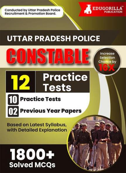 UP Police Constable Exam 2024 (English Edition) - 10 Practice Mock Tests and 2 Previous Year Papers (1800 Solved Questions) with Free Access to Online Tests
