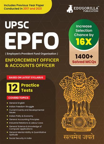 UPSC EPFO Enforcement Officer / Account Officer Recruitment Exam 2023 (English Edition) - 10 Mock Tests and 2 Previous Year Papers with Details Solutions with Free Access To Online Tests