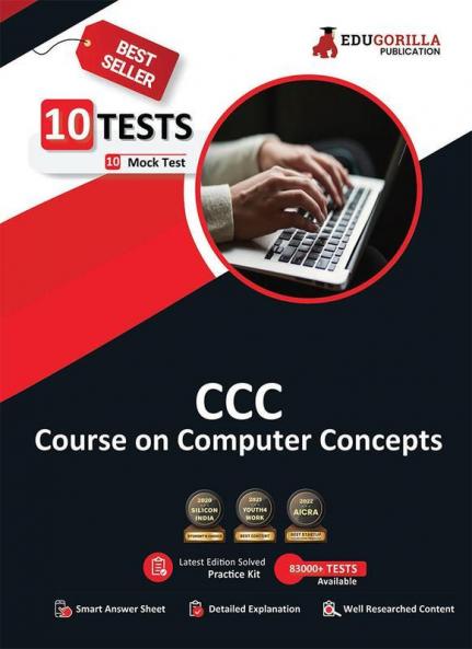 CCC Book 2023 : Course on Computer Concepts Based on NIELIT (English Edition) - 10 Full Length Mock Tests (1000 Solved Objective Questions) with Free Access to Online Tests