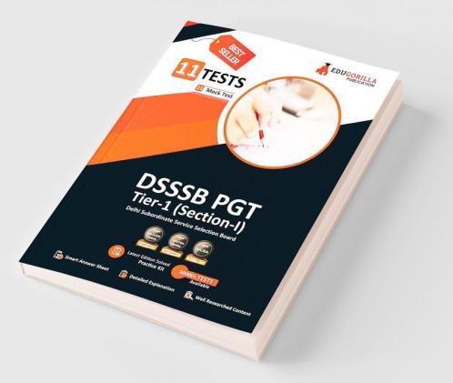 DSSSB PGT Book 2023 : Post Graduate Teacher (Section A) - General Awareness Reasoning Arithmetical & Numerical Ability English and Hindi - 15 Practice Tests with Free Access To Online Tests