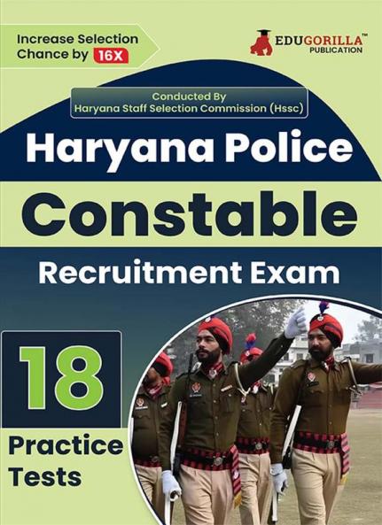 Haryana Police Constable Exam 2024 | Conducted By HSSC - 18 Full-length Mock Tests ( Solved 1800+ Questions) with Free Access to Online Tests