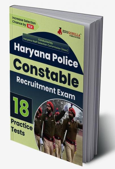 Haryana Police Constable Exam 2024 | Conducted By HSSC - 18 Full-length Mock Tests ( Solved 1800+ Questions) with Free Access to Online Tests