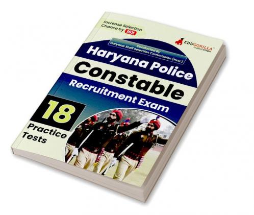Haryana Police Constable Exam 2024 | Conducted By HSSC - 18 Full-length Mock Tests ( Solved 1800+ Questions) with Free Access to Online Tests