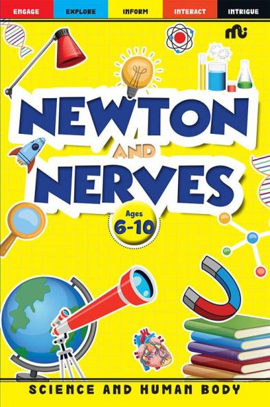 Newton and Nerves: Knowledge Bank – Book 4