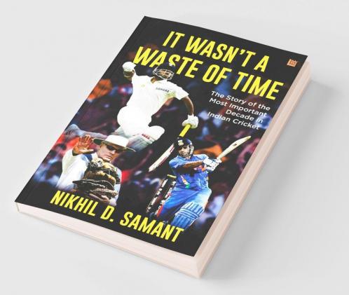 It Wasn't a Waste of Time