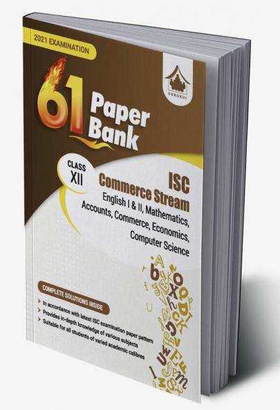 61 Paper Bank - Commerce: ISC Class 12 for 2021 Examination