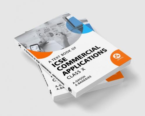 Commercial Applications: Textbook for ICSE Class 10