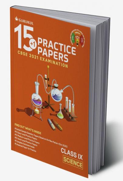 15+1 Practice Papers - Science: CBSE Class 9 for 2021 Examination