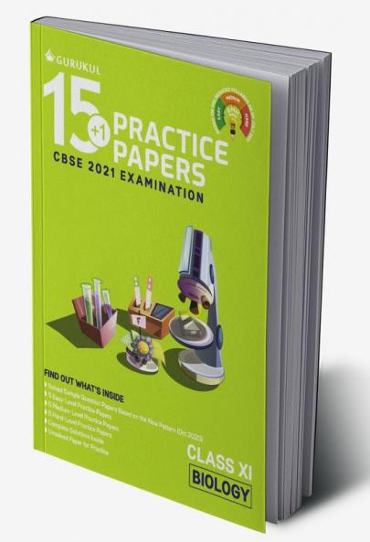 15+1 Practice Papers - Biology: CBSE Class 11 for 2021 Examination