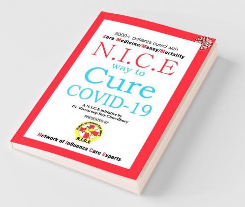 N.I.C.E Way To Cure COVID-19
