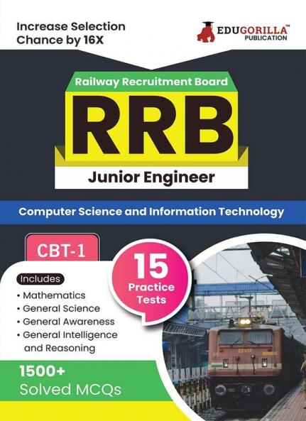 Edugorilla RRB JE IT (Information Technology) CBT-1 Book 2023 (English Edition) - 15 Full Length Mock Tests (1500 Solved Questions) with Free Access to Online Tests