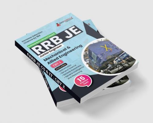 RRB JE ME CBT-1: Mechanical & Allied Engineering Exam Book: English Edition, Computer Based Test, 15 Practice Tests, 1500 Solved MCQs