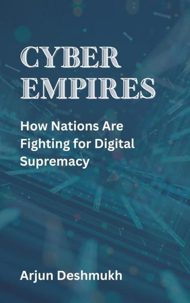 Cyber Empires