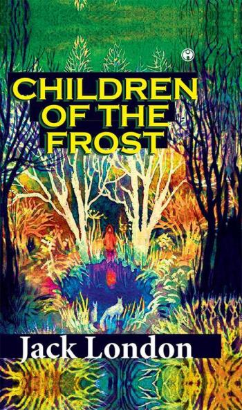 CHILDREN OF THE FROST