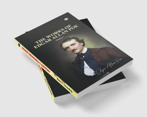 THE WORKS OF EDGAR ALLAN POE Volume I