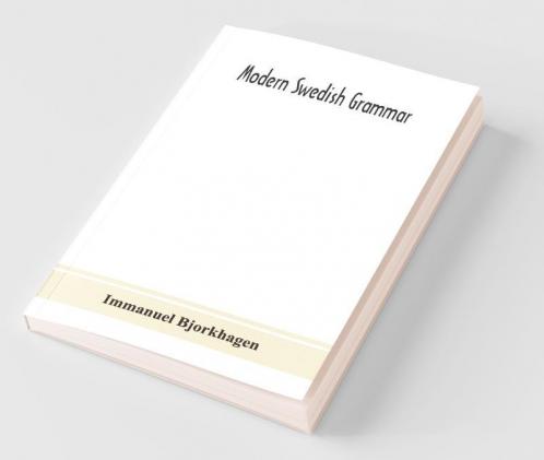 Modern Swedish Grammar
