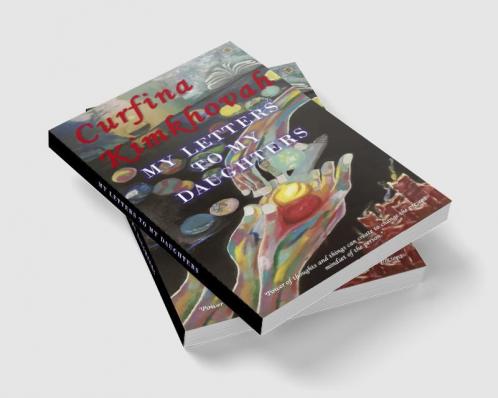 My Letters To My Daughters