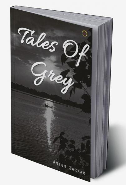 Tales of Grey