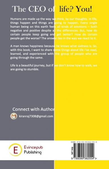 The CEO of life? You!