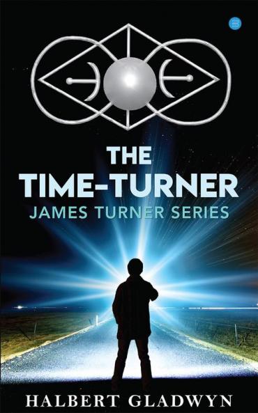 The Time -Turner James Turner series.