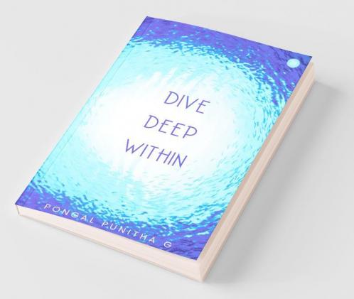 Dive Deep Within