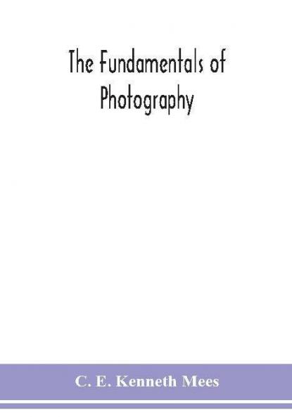 The fundamentals of photography