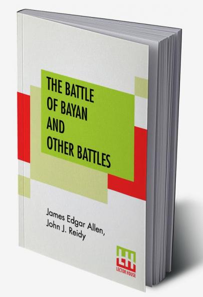 The Battle Of Bayan And Other Battles