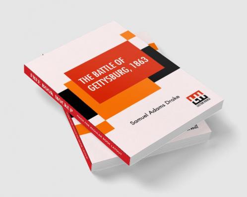 The Battle Of Gettysburg 1863