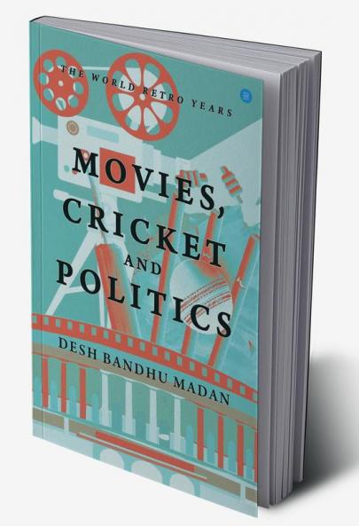 Movies Cricket & politics