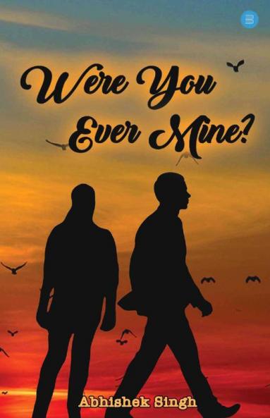 Were You Ever Mine?