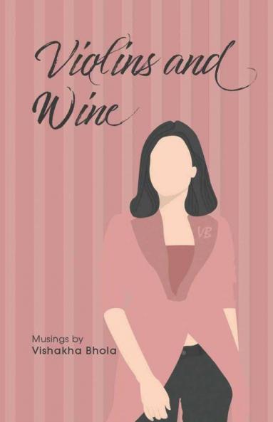 Violins And Wine