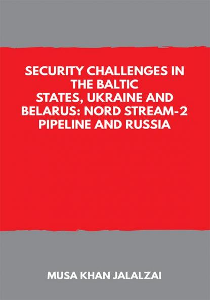 Security Challenges in the Baltic States Ukraine and Belarus