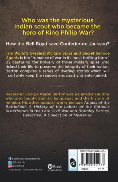 The World's Greatest Military Spies and Secret Service Agents