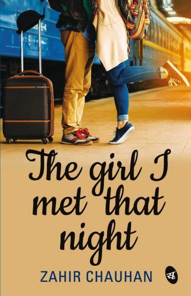 The Girl I Met That Night