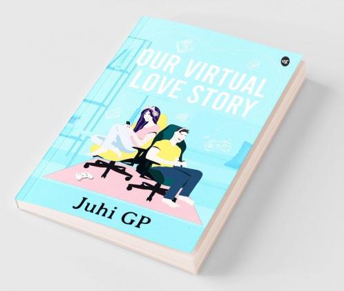 Our Virtual Love Story