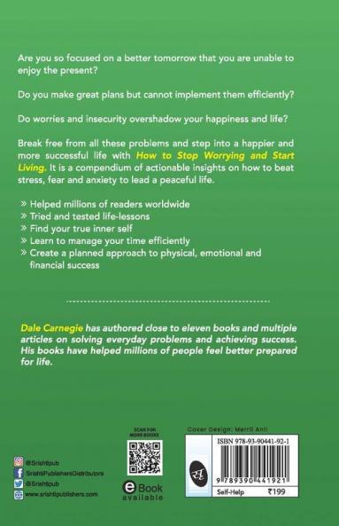 How To Stop Worrying And Start Living