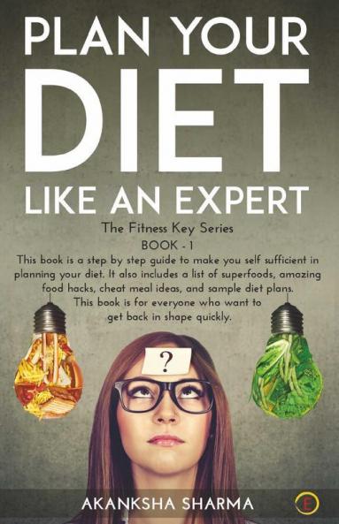 Plan Your Diet Like An Expert