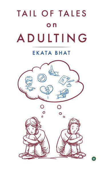 Tail of tales on adulting